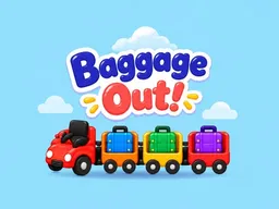 Baggage Out!