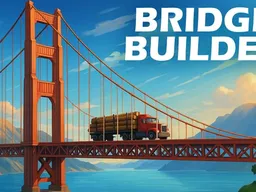 Bridge Builder