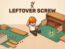 Leftover Screw